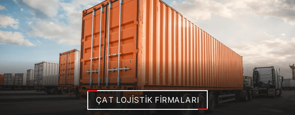 Çat Lojistik Taşımacılık