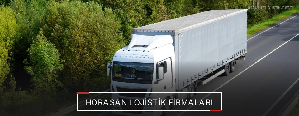 Horasan Lojistik Taşımacılık